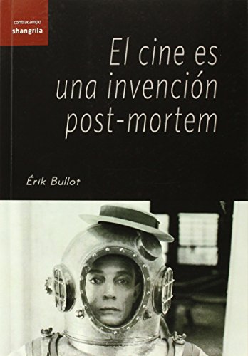 Portada de Cine es una invencion post-mortem