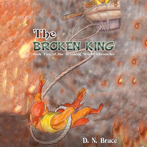 D. N. Bruce - The Broken King episode artwork