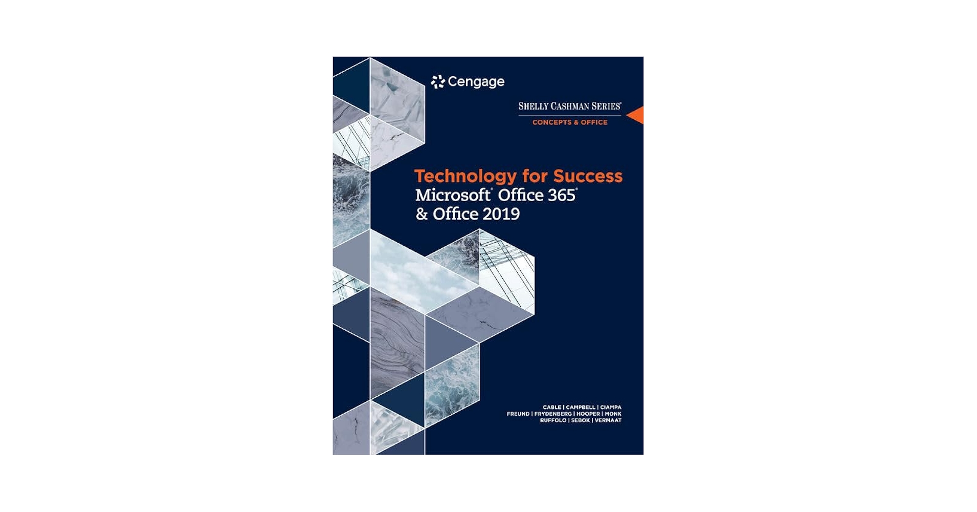 Technology for Success and Shelly Cashman Series