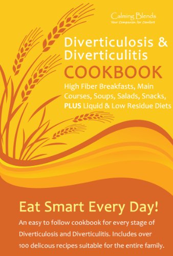 Diverticulosis and Diverticulitis Cookbook