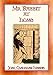 Mr RABBIT AT HOME - 24 Illustrated Children's Stories: A Sequel to Little Mr. Thimblefinger and His Queer Country (English Edition)