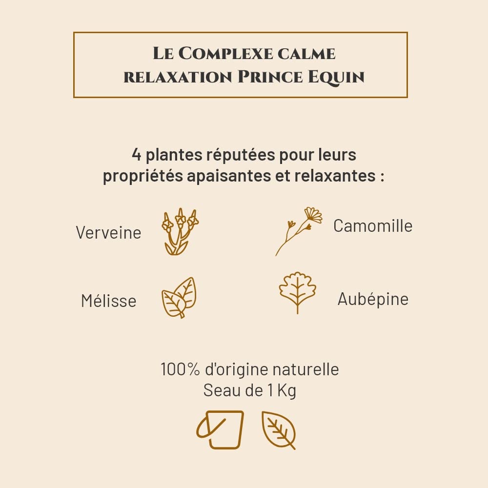 COMPLEXE RELAXATION - Complément nutritionnel Cheval - Seau 1 kg - 4 plantes apaisantes - Verveine, Camomille, Mélisse, Aubépine - Anti-stress - Diminue l'agitation - Marque Française