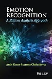 Emotion Recognition: A Pattern Analysis Approach
