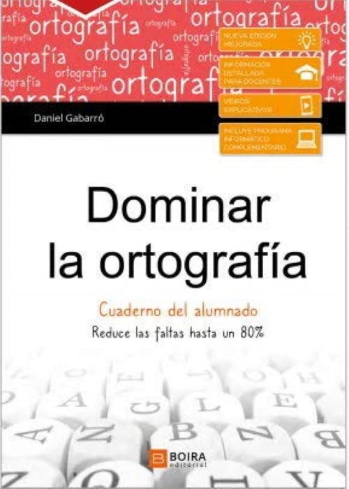 Dominar La Ortografia. Cuaderno del alumnado (SIN COLECCION) Dominar l'ortografia. Quadern de l'alumnat: Redueix les teues faltes fins a un 80%