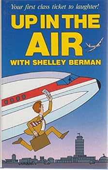 Up in the Air With Shelley Berman