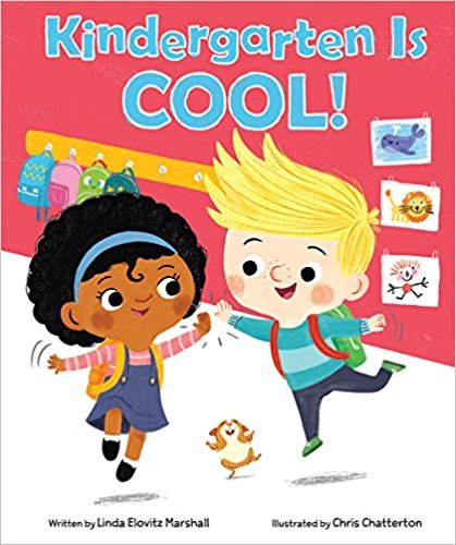 Kindergarten Is Cool! 1338125737 Book Cover