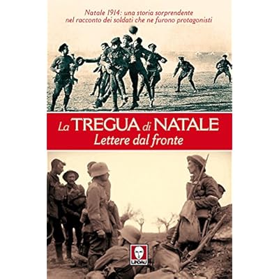 La tregua di Natale: Lettere dal fronte