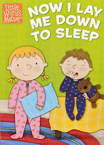 Now I Lay Me Down to Sleep 1462779239 Book Cover