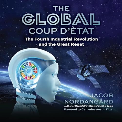 The Global Coup d&amp;rsquo;&amp;Egrave;tat by Jacob Nordangård episode artwork