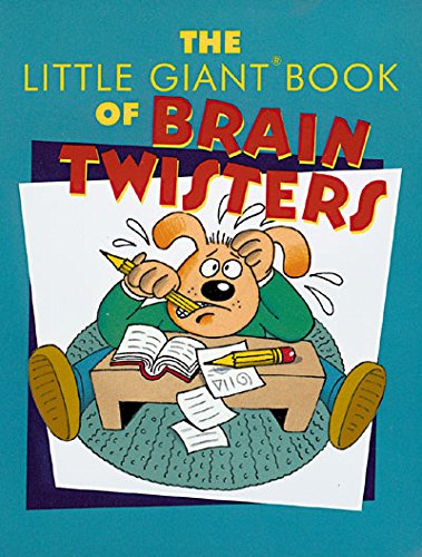 The Little Giant Book of Brain Twisters