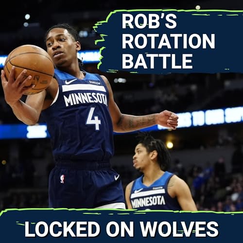 What Rob Dillingham Must Do to FORCE His Way into Regular Minutes for the Minnesota Timberwolves Podcast Por  arte de portada