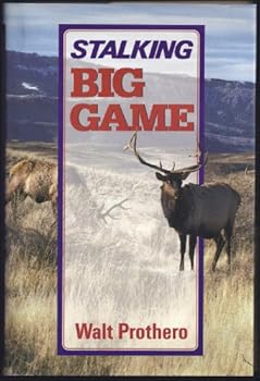 Hardcover Stalking Big Game Book