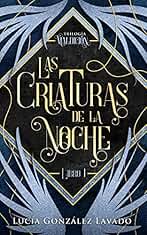 Las criaturas de la noche (Maldición nº 1)