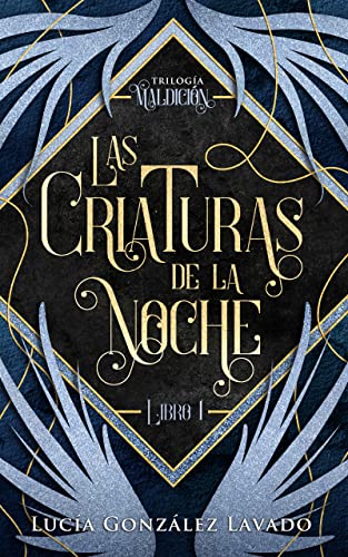 Las criaturas de la noche (Maldición nº 1)