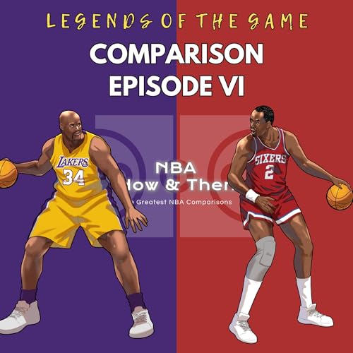 Legends of the Game: Shaquille O'Neal & Moses Malone