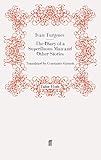 The Diary of a Superfluous Man and Other Stories