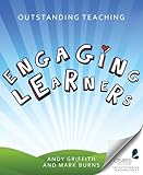 Outstanding Teaching: Engaging Learners