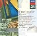 Stravinsky: Ballets - Le Sacre du Printemps (The Rite of Spring); Petrushka; Jeu de Cartes; Apollon Musagete; L'Oiseau de Feu Suite (The Firebird Suite)
