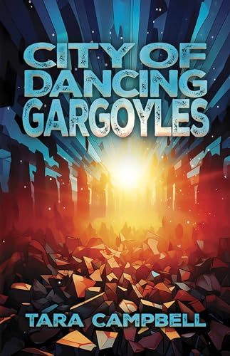 Cover of City of Dancing Gargoyles