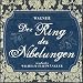 Wagner: Der Ring des Nibelungen