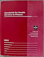 Standards for Health Services in Jails 0929561155 Book Cover
