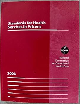 Paperback Standards for Health Services in Jails Book