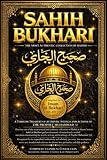 Sahih al-Bukhari in English (Complete Edition): The Authentic Collection of Hadiths of Prophet Muhammad...