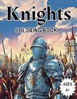 Knights Coloring Book Volume 2 (Clean Coloring For Kids) B0CWT9Q38G Book Cover