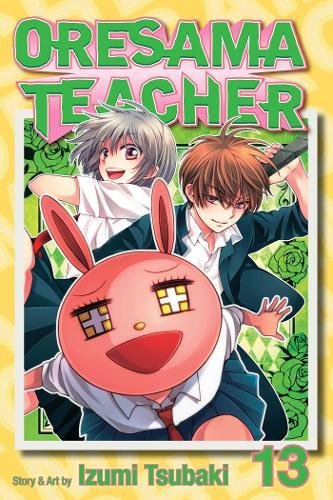 Oresama Teacher 13: Volume 13