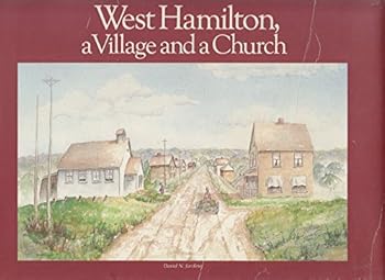 Hardcover West Hamilton, a Village and a Church Book