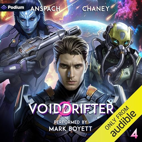 Void Drifter 4 | Jason Anspach, J.N. Chaney episode artwork