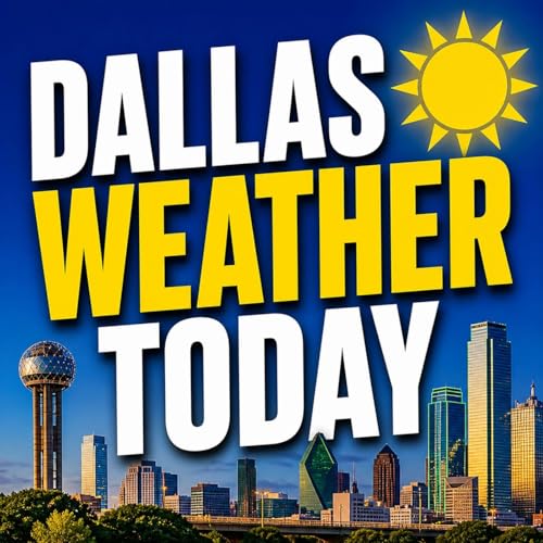 『Dallas Weather Today - Fast Daily Dallas Forecast』のカバーアート