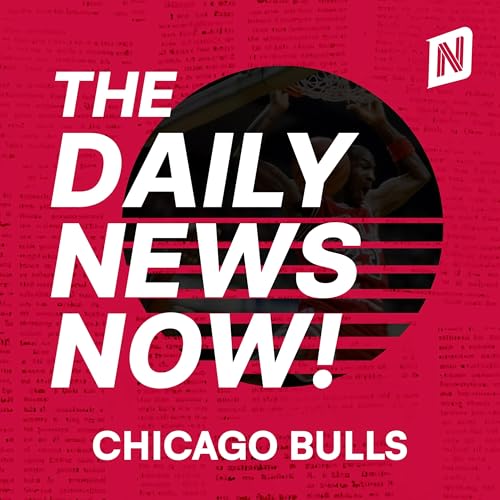 Chicago Bulls News Today | 2 Min News | The Daily News Now! cover art