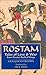 Rostam: Tales of Love & War from Persia's Book of Kings