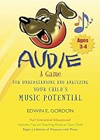 Audie Kit: A Game for Understanding and Analyzing Your Child's Music Potential 1579999816 Book Cover