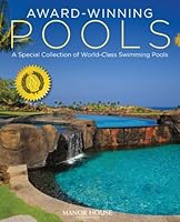 Award-Winning Pools 0979623987 Book Cover