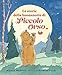 Le Storie Della Buonanotte Di Piccolo Orso. Ediz. A Colori - 3
