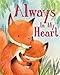 Always In My Heart (Padded Board Books for Babies)