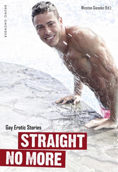 Buy Straight No More. Gay Erotic Stories — BookShops.in