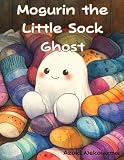 Mogurin the Little Sock Ghost