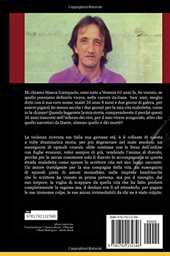 All'Inferno e Ritorno: 36 anni senza libertà