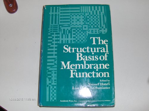 Structural Basis of Membrane Function view 2
