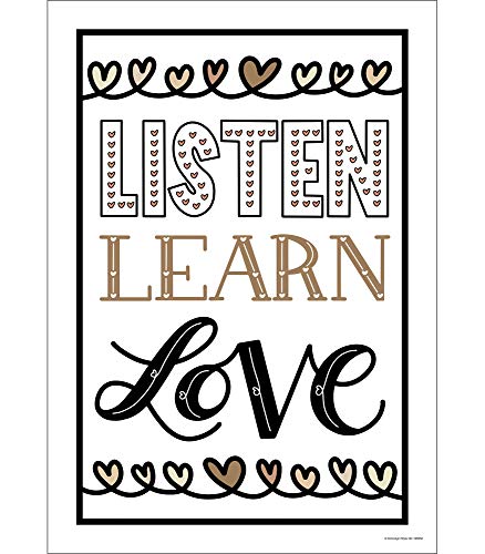 Schoolgirl Style Simply Stylish Listen Learn Love Poster—Motivational Wall Art or Bulletin Board Decor, Inspirational Classroom, Office, Homeschool Decorations (13.37" x 19")