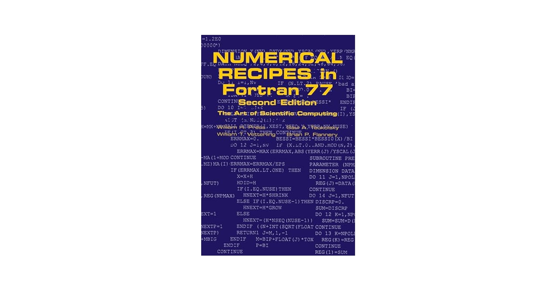 Numerical Recipes in Fortran 77: The Art of Scientific