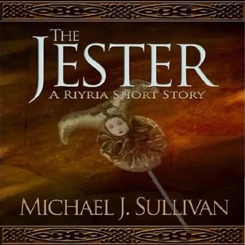 The Jester Audiolibro Por Michael J. Sullivan arte de portada