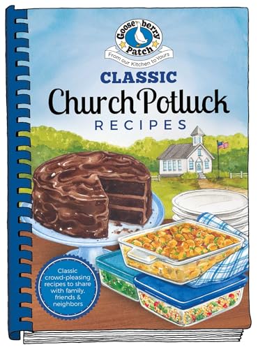 Classic Church Potluck Recipes (Everyday Cookbook Collection)