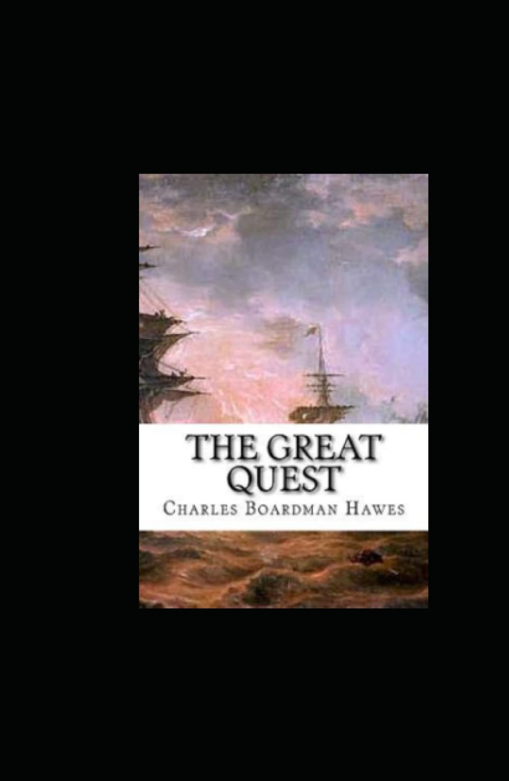 The Great Quest: Annotated