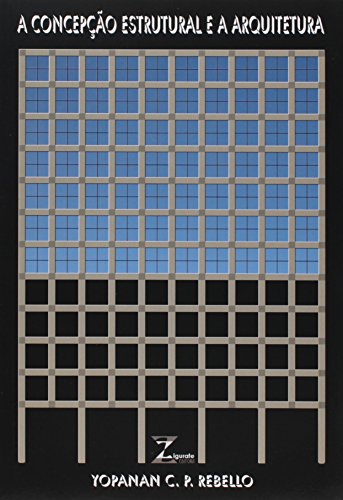 A Concepção Estrutural e a Arquitetura