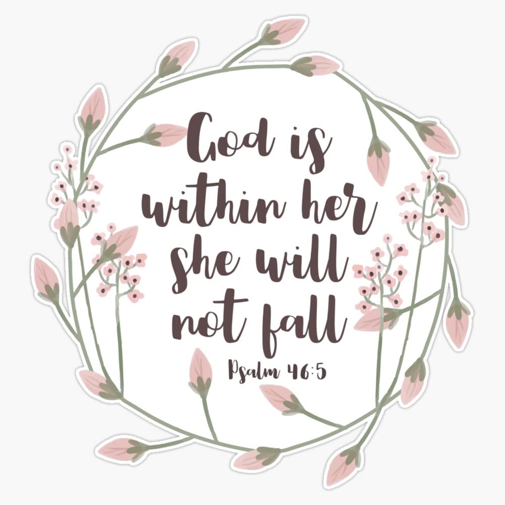 Bible Verse - Psalm 46:5 inches Bumper Sticker Vinyl Decal 5 inches