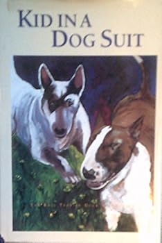 Hardcover Kid in a Dog Suit Book